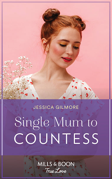 Single Mum to Countess - Chapter 16