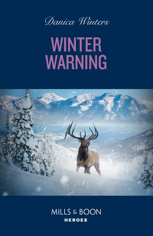 Winter Warning (Big Sky Search and Rescue, Book 4) (Mills & Boon Heroes) (9780008939618)