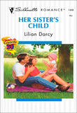 Her Sister's Child (Mills & Boon Silhouette): First edition (9781474025096)
