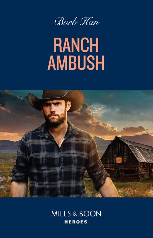 Ranch Ambush (Marshals of Mesa Point, Book 1) (Mills & Boon Heroes) (9780008939595)
