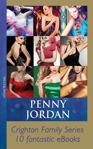 Penny Jordan's Crighton Family Series: First edition (9781472096708)