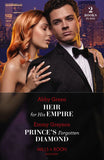 Heir For His Empire / Prince's Forgotten Diamond: Heir for His Empire / Prince's Forgotten Diamond (Diamonds of the Rich and Famous) (Mills & Boon Modern) (9780263320060)