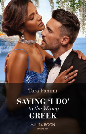 Saying 'I Do' To The Wrong Greek (The Powerful Skalas Twins, Book 1) (Mills & Boon Modern) (9780008935573)