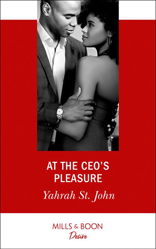 At The Ceo's Pleasure (Mills & Boon Desire) (The Stewart Heirs, Book 1) (9781474092029)