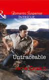 Untraceable (Omega Sector, Book 3) (Mills & Boon Intrigue): First edition (9781474005272)