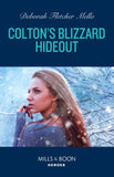 Colton's Blizzard Hideout (The Coltons of Owl Creek, Book 7) (Mills & Boon Heroes) (9780008939632)