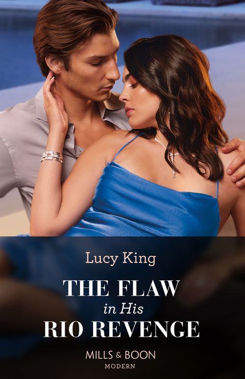 The Flaw In His Rio Revenge (Heirs to a Greek Empire, Book 3) (Mills & Boon Modern) (9780008935658)