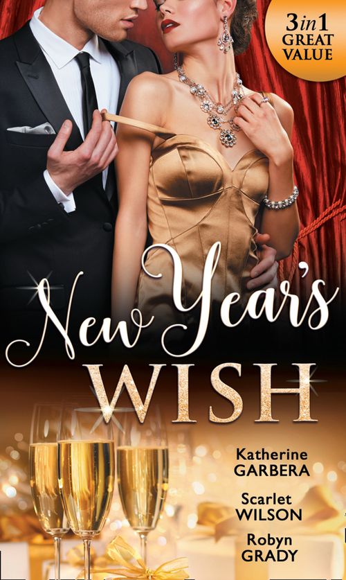 New Year's Wish: After Midnight / The Prince She Never Forgot / Amnesiac Ex, Unforgettable Vows (9781474071000)