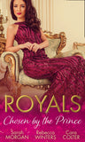 Royals: Chosen By The Prince: The Prince's Waitress Wife / Becoming the Prince's Wife / To Dance with a Prince (9781474073233)