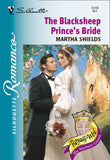 The Blacksheep Prince's Bride (Mills & Boon Silhouette): First edition (9781474009614)