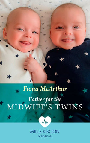 Father For The Midwife's Twins (Mills & Boon Medical) (9780008926762)