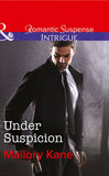 Under Suspicion (Bayou Bonne Chance, Book 1) (Mills & Boon Intrigue): First edition (9781474005227)