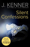 Silent Confessions: First edition (9781474000734)