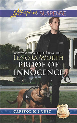 Proof Of Innocence (Capitol K-9 Unit, Book 6) (Mills & Boon Love Inspired Suspense): First edition (9781474036054)