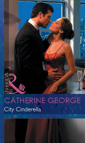 City Cinderella (The Millionaire Affair, Book 1) (Mills & Boon Modern): First edition (9781472030573)