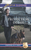 Protection Detail (Capitol K-9 Unit, Book 1) (Mills & Boon Love Inspired Suspense): First edition (9781474028813)