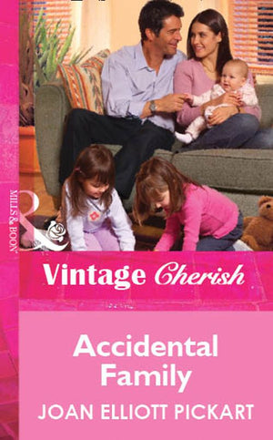 Accidental Family (Mills & Boon Vintage Cherish): First edition (9781472080752)