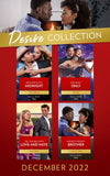 The Desire Collection December 2022: Rancher After Midnight (Texas Cattleman's Club: Ranchers and Rivals) / One Night Only / The Trouble with Love and Hate / Her Best Friend's Brother (9780008931063)
