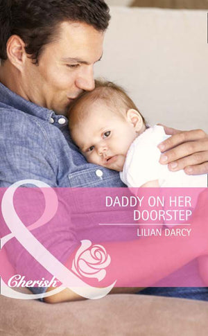Daddy on Her Doorstep (McKinley Medics, Book 1) (Mills & Boon Cherish): First edition (9781408971048)