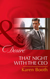 That Night With The Ceo (Mills & Boon Desire): First edition (9781474003407)
