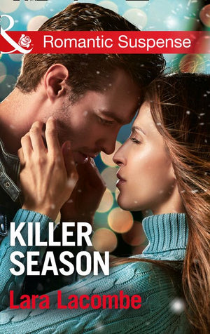 Killer Season (Mills & Boon Romantic Suspense) (9781474036290)