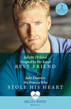 Tempted By Her Royal Best Friend / The Princess Who Stole His Heart: Tempted by Her Royal Best Friend / The Princess Who Stole His Heart (Mills & Boon Medical) (9780008927547)