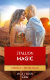 Stallion Magic (The Stallions, Book 8): First edition (9781474033923)