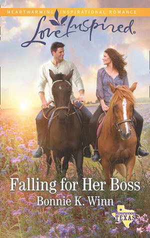 Falling For Her Boss (Rosewood, Texas, Book 9) (Mills & Boon Love Inspired): First edition (9781474035019)
