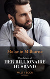 The Return Of Her Billionaire Husband (Mills & Boon Modern) (9781474098007)
