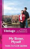 My Sister, Myself (Mills & Boon Vintage Superromance): First edition (9781472078919)