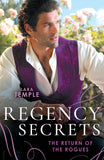 Regency Secrets: The Return Of The Rogues: The Return of the Disappearing Duke (The Return of the Rogues) / A Match for the Rebellious Earl (9780263319385)