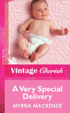 A Very Special Delivery (Mills & Boon Vintage Cherish): First edition (9781472082534)