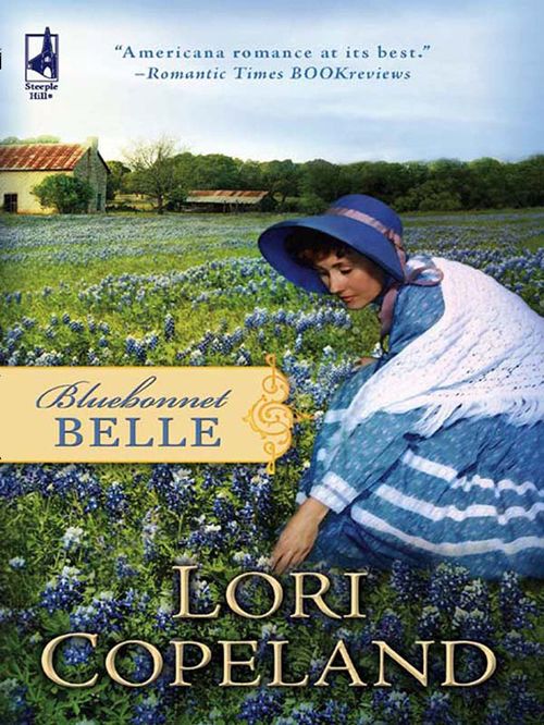 Bluebonnet Belle (Mills & Boon Silhouette): First edition (9781472093387)