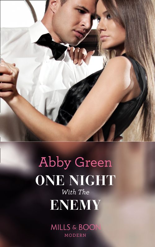 One Night With The Enemy (Mills & Boon Modern): First edition (9781408974339)