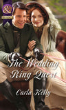 The Wedding Ring Quest (Mills & Boon Historical): First edition (9781472043726)