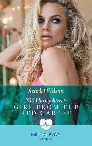200 Harley Street: Girl From The Red Carpet (Mills & Boon Medical) (200 Harley Street, Book 3): First edition (9781472045355)