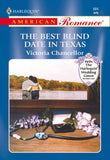 The Best Blind Date In Texas (Mills & Boon American Romance): First edition (9781474021791)