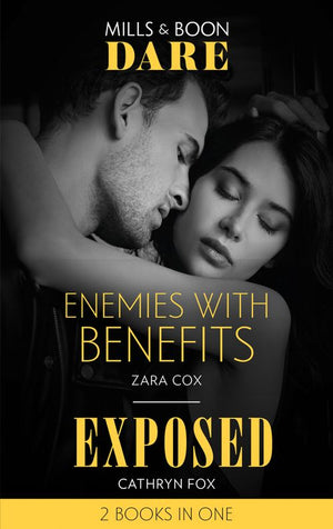 Enemies With Benefits / Exposed: Enemies with Benefits / Exposed (Dirty Rich Boys) (Mills & Boon Dare) (9780008909055)