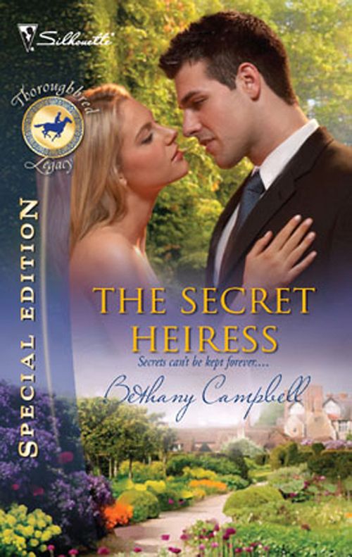 The Secret Heiress (Mills & Boon Silhouette): First edition (9781472093172)