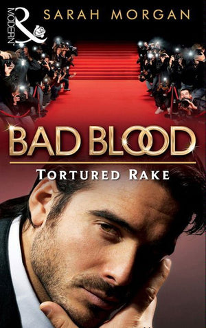 The Tortured Rake (Bad Blood, Book 1): First edition (9781408935941)