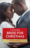 A Madaris Bride For Christmas (Madaris Family Saga, Book 12): First edition (9781472013118)