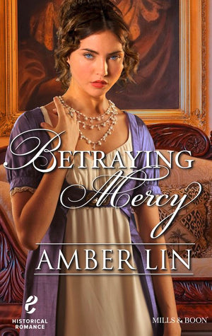 Betraying Mercy: First edition (9781474000840)