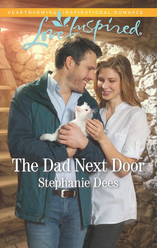 The Dad Next Door (Mills & Boon Love Inspired) (Family Blessings, Book 1) (9781474067843)