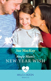 Single Mum's New Year Wish (Mills & Boon Medical) (9780008919474)