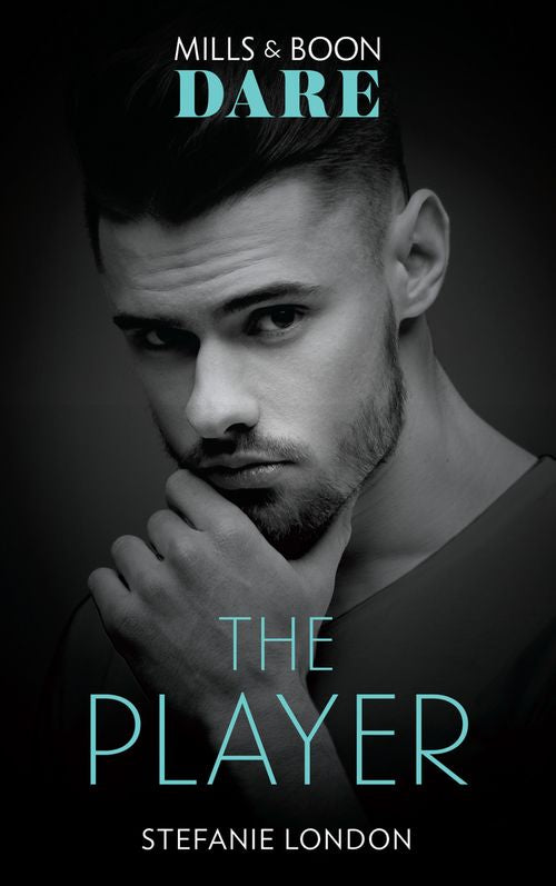The Player (Close Quarters, Book 5) (Mills & Boon Dare) (9780008908966)