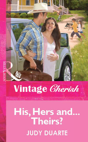 His, Hers and...Theirs? (Mills & Boon Vintage Cherish): First edition (9781472082930)