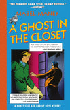 A Ghost In The Closet (Mills & Boon Spice): First edition (9781472090713)
