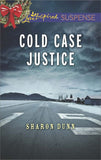 Cold Case Justice (Mills & Boon Love Inspired Suspense): First edition (9781472073747)