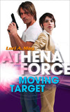 Moving Target (Mills & Boon Silhouette): First edition (9781472093738)