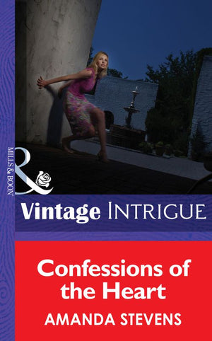 Confessions of the Heart (Mills & Boon Intrigue): First edition (9781472033260)